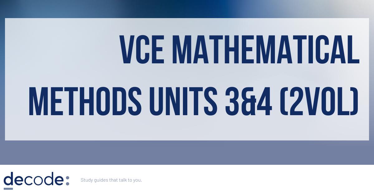 VCE Subject Supersets VCE Mathematical Methods Units 3&4 (2vol)