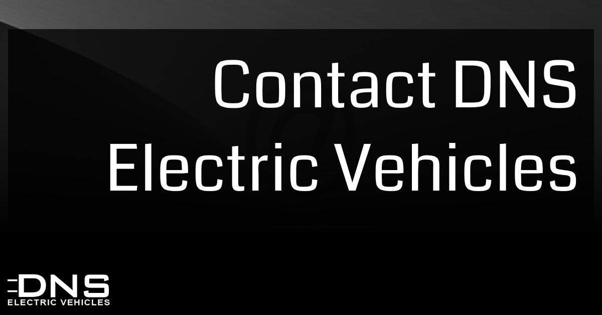 DNS Electric Vehicles Contact DNS Electric Vehicles